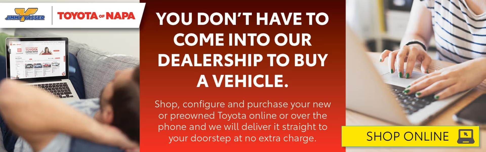 Shop Online at Jimmy Vasser Toyota of Napa in Napa CA